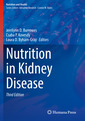Couverture de l'ouvrage Nutrition in Kidney Disease