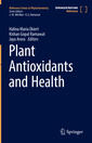 Couverture de l'ouvrage Plant Antioxidants and Health