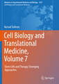 Couverture de l'ouvrage Cell Biology and Translational Medicine, Volume 7