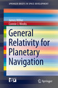 Couverture de l'ouvrage General Relativity for Planetary Navigation