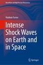 Couverture de l'ouvrage Intense Shock Waves on Earth and in Space