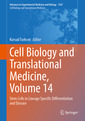 Couverture de l'ouvrage Cell Biology and Translational Medicine, Volume 14