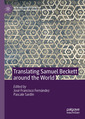 Couverture de l'ouvrage Translating Samuel Beckett around the World