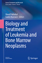Couverture de l'ouvrage Biology and Treatment of Leukemia and Bone Marrow Neoplasms 