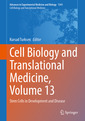 Couverture de l'ouvrage Cell Biology and Translational Medicine, Volume 13
