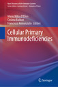 Couverture de l'ouvrage Cellular Primary Immunodeficiencies