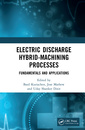 Couverture de l'ouvrage Electric Discharge Hybrid-Machining Processes