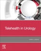Couverture de l'ouvrage Telehealth in Urology