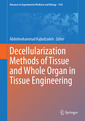 Couverture de l'ouvrage Decellularization Methods of Tissue and Whole Organ in Tissue Engineering