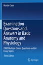 Couverture de l'ouvrage Examination Questions and Answers in Basic Anatomy and Physiology