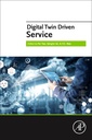 Couverture de l'ouvrage Digital Twin Driven Service