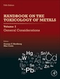 Couverture de l'ouvrage Handbook on the Toxicology of Metals: Volume I: General Considerations