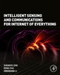 Couverture de l'ouvrage Intelligent Sensing and Communications for Internet of Everything