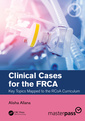 Couverture de l'ouvrage Clinical Cases for the FRCA