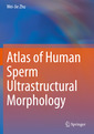 Couverture de l'ouvrage Atlas of Human Sperm Ultrastructural Morphology