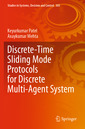 Couverture de l'ouvrage Discrete-Time Sliding Mode Protocols for Discrete Multi-Agent System