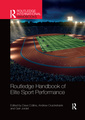 Couverture de l'ouvrage Routledge Handbook of Elite Sport Performance