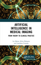 Couverture de l'ouvrage Artificial Intelligence in Medical Imaging