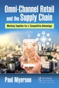 Couverture de l'ouvrage Omni-Channel Retail and the Supply Chain