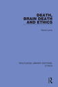 Couverture de l'ouvrage Death, Brain Death and Ethics