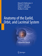 Couverture de l'ouvrage Anatomy of the Eyelid, Orbit, and Lacrimal System