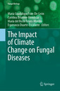 Couverture de l'ouvrage The Impact of Climate Change on Fungal Diseases