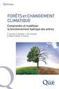 Couverture de l'ouvrage Forêts et changement climatique