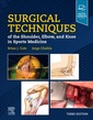 Couverture de l'ouvrage Surgical Techniques of the Shoulder, Elbow, and Knee in Sports Medicine