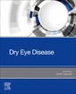 Couverture de l'ouvrage Dry Eye Disease