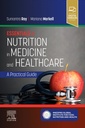 Couverture de l'ouvrage Essentials of Nutrition in Medicine and Healthcare
