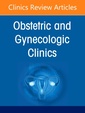Couverture de l'ouvrage Advances in Female Pelvic Medicine and Reconstructive Surgery, An Issue of Obstetrics and Gynecology Clinics