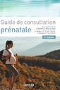 Couverture de l'ouvrage Guide de consultation prénatale