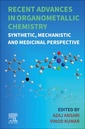 Couverture de l'ouvrage Recent Advances in Organometallic Chemistry