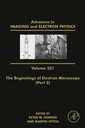Couverture de l'ouvrage The Beginnings of Electron Microscopy - Part 2