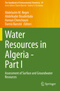 Couverture de l'ouvrage Water Resources in Algeria - Part I