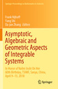 Couverture de l'ouvrage Asymptotic, Algebraic and Geometric Aspects of Integrable Systems