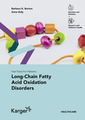 Couverture de l'ouvrage Fast Facts: Long-Chain Fatty Acid Oxidation Disorders for Patients