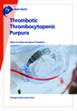 Couverture de l'ouvrage Fast Facts: Thrombotic Thrombocytopenic Purpura