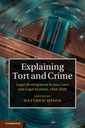 Couverture de l'ouvrage Explaining Tort and Crime