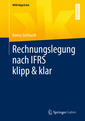 Couverture de l'ouvrage Rechnungslegung nach IFRS klipp & klar