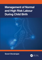 Couverture de l'ouvrage Management of Normal and High-Risk Labour during Childbirth
