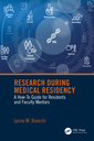 Couverture de l'ouvrage Research During Medical Residency