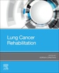 Couverture de l'ouvrage Lung Cancer Rehabilitation