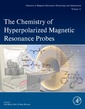 Couverture de l'ouvrage The Chemistry of Hyperpolarized Magnetic Resonance Probes