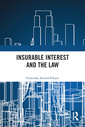 Couverture de l'ouvrage Insurable Interest and the Law