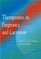 Couverture de l'ouvrage Therapeutics in Pregnancy and Lactation