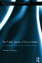 Couverture de l'ouvrage The Public Space of Social Media
