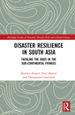 Couverture de l'ouvrage Disaster Resilience in South Asia
