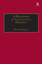 Couverture de l'ouvrage A Philosophy of Intellectual Property