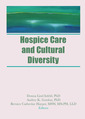 Couverture de l'ouvrage Hospice Care and Cultural Diversity